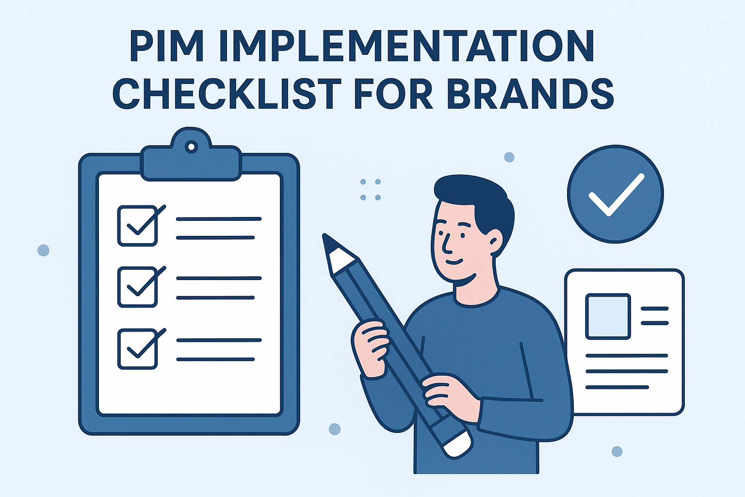 Checklist: Is Your Brand Ready for a PIM Implementation?